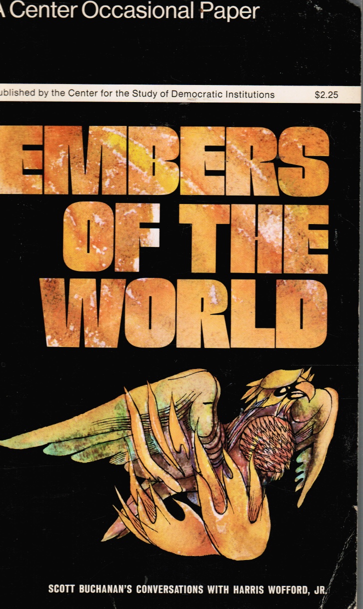 Image for Embers of the World: Conversations with Scott Buchanan
