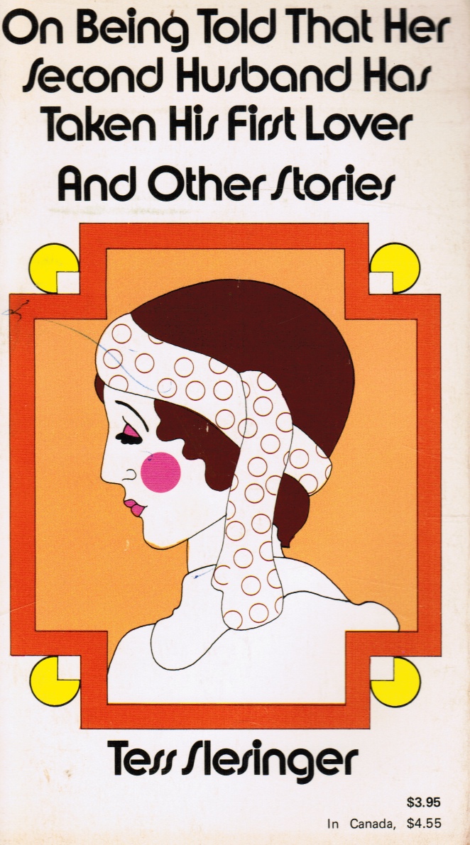 Image for On Being Told That Her Second Husband Has Taken His First Lover and Other Stories