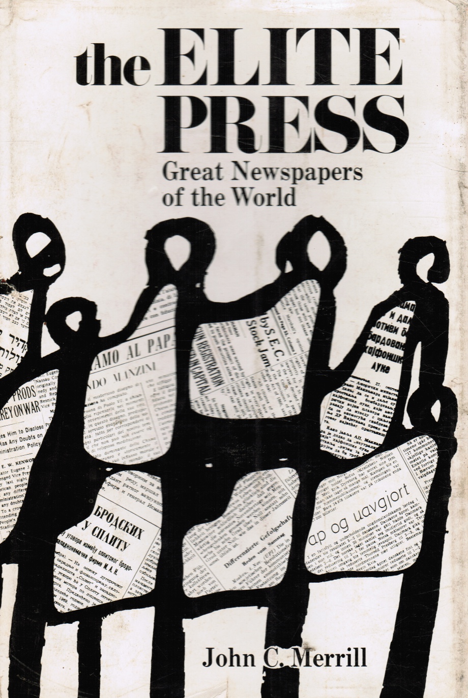Image for The Elite Press: Great Newpapers of the World