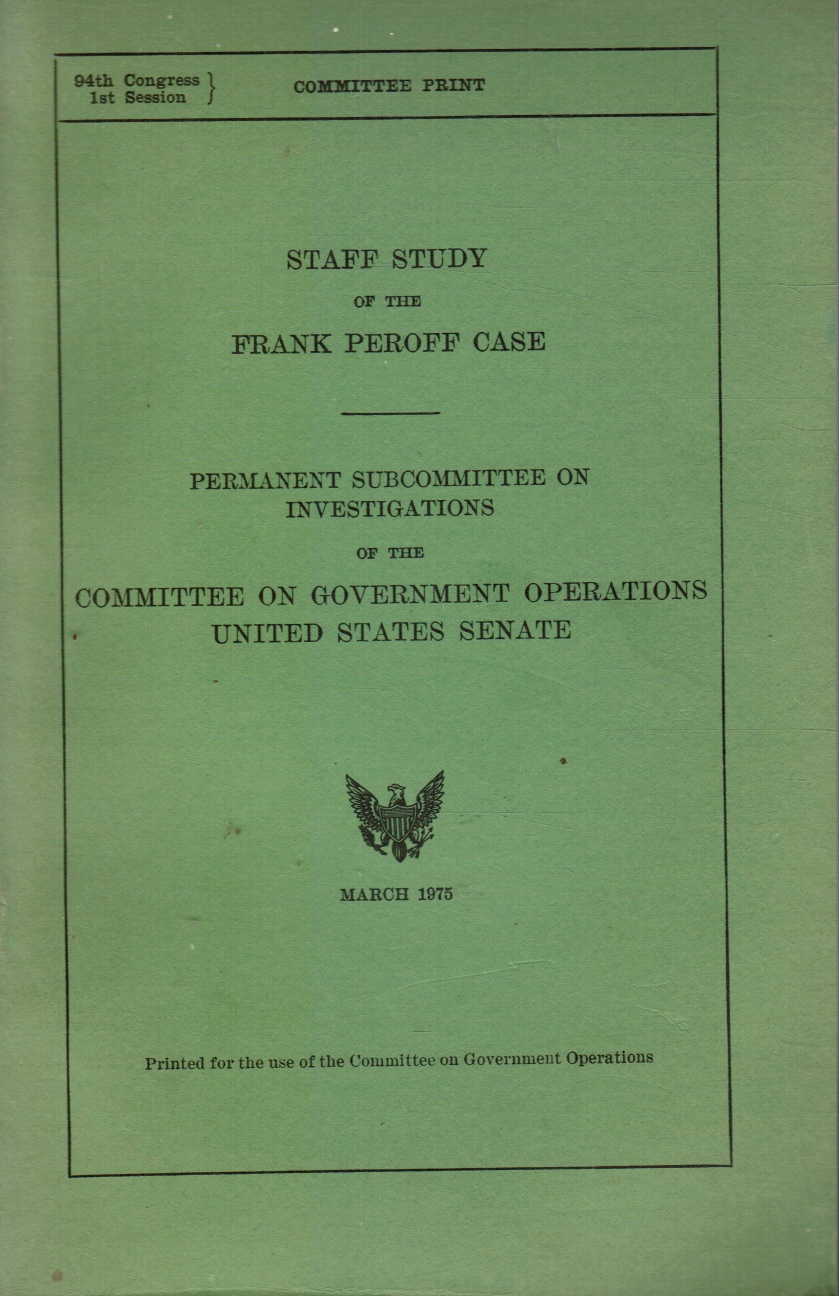 Image for Staff Study of the Frank Peroff Case