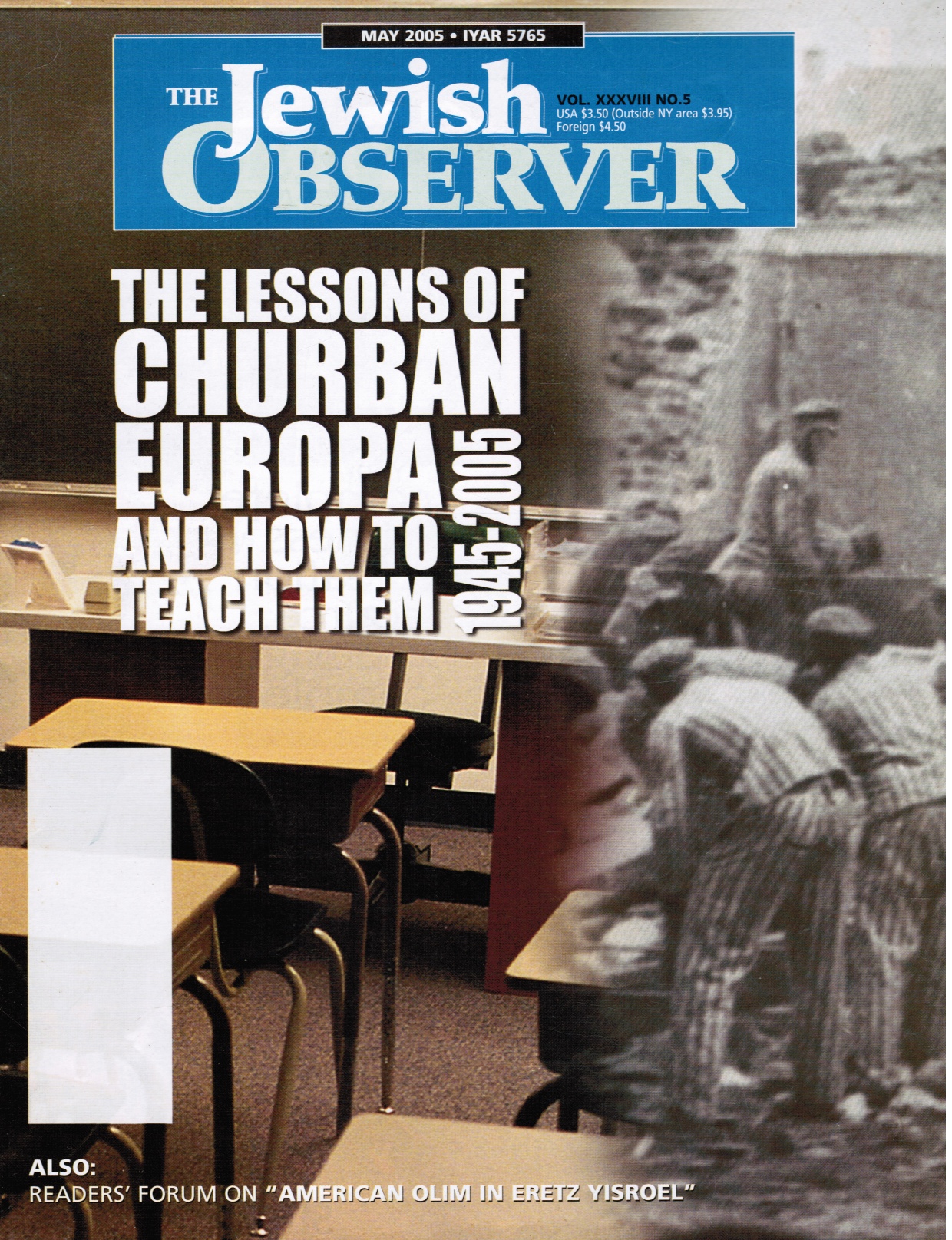 Image for The Jewish Observer: May 2005 Features: the Lesson of Churban (Holocaust) Europa and How to Teach Them 1945-200