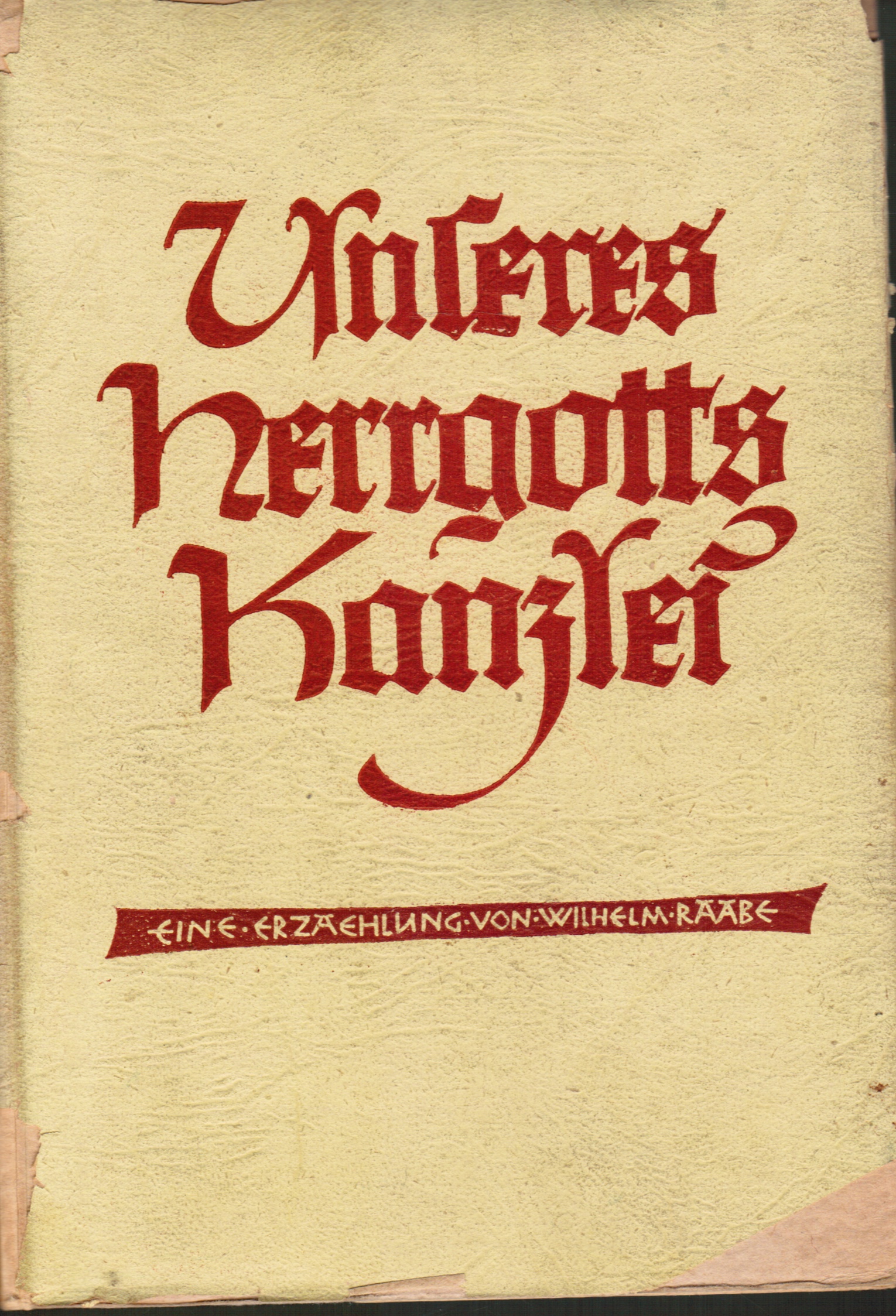 Image for Unseres Herrgotts Kanzlei