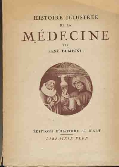 Image for Histoire Illustree De La Medicine