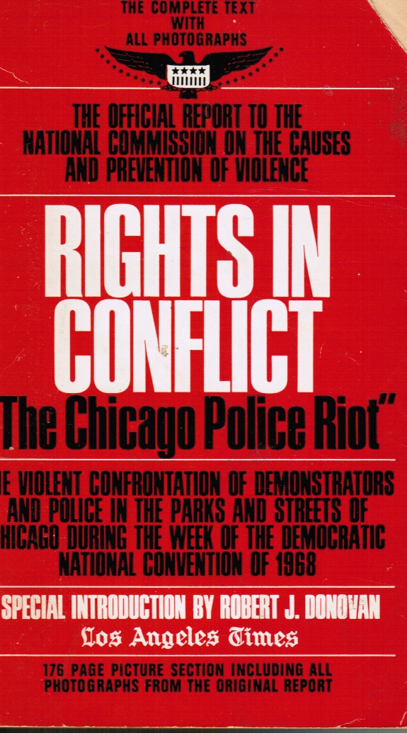 Image for Rights in Conflict: the Chicago Police Riot