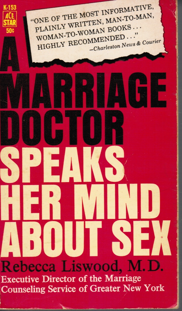 Image for A Marriage Doctor Speaks Her Mind about Sex