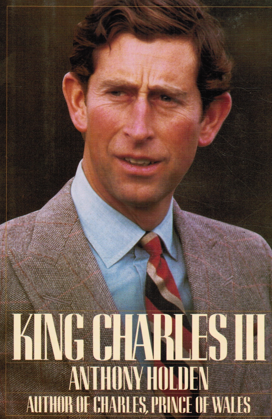 Image for King Charles III: a Biography