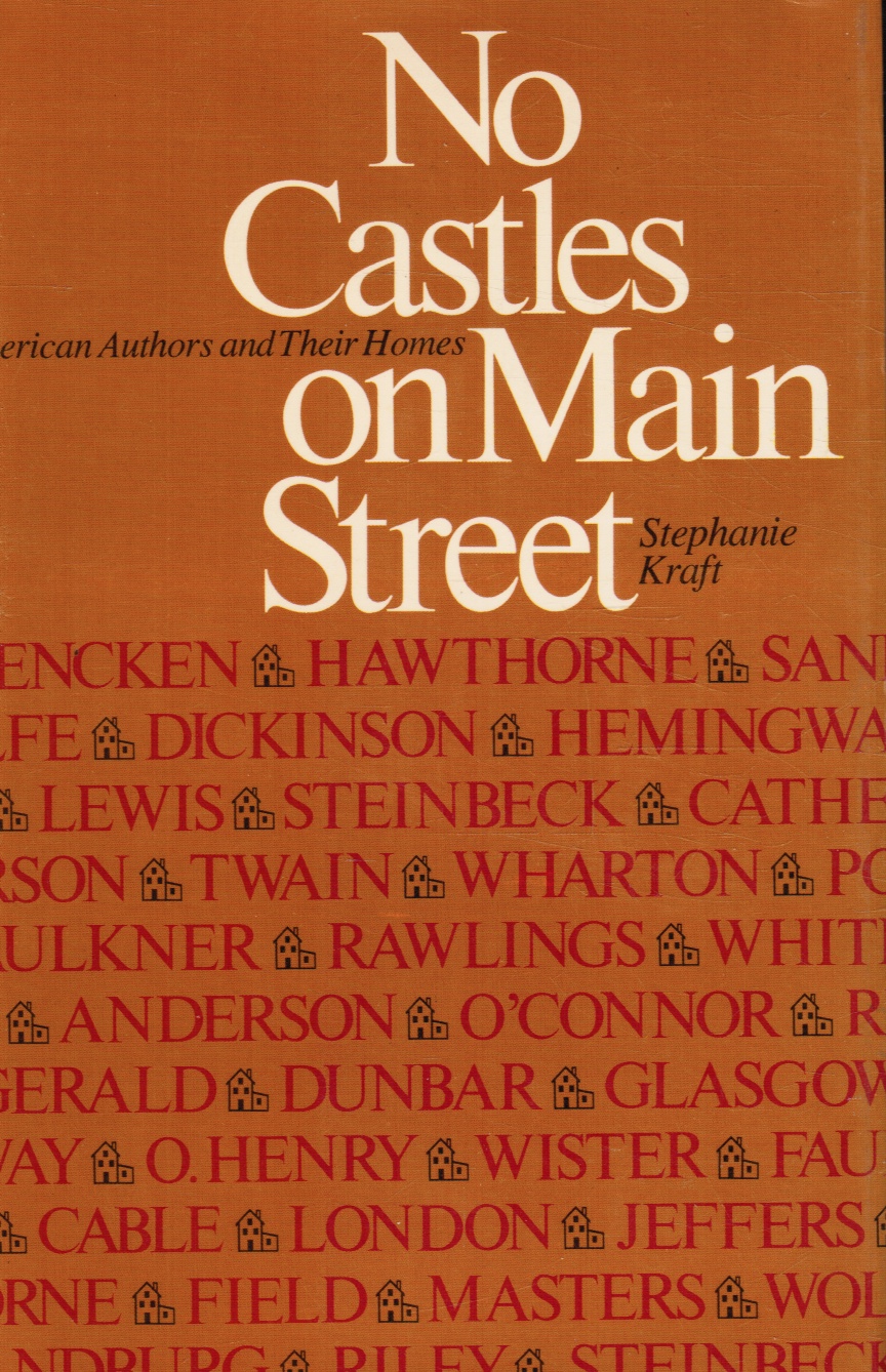 Image for No Castles on Main Street: American Authors and Their Homes - Plus Supplement