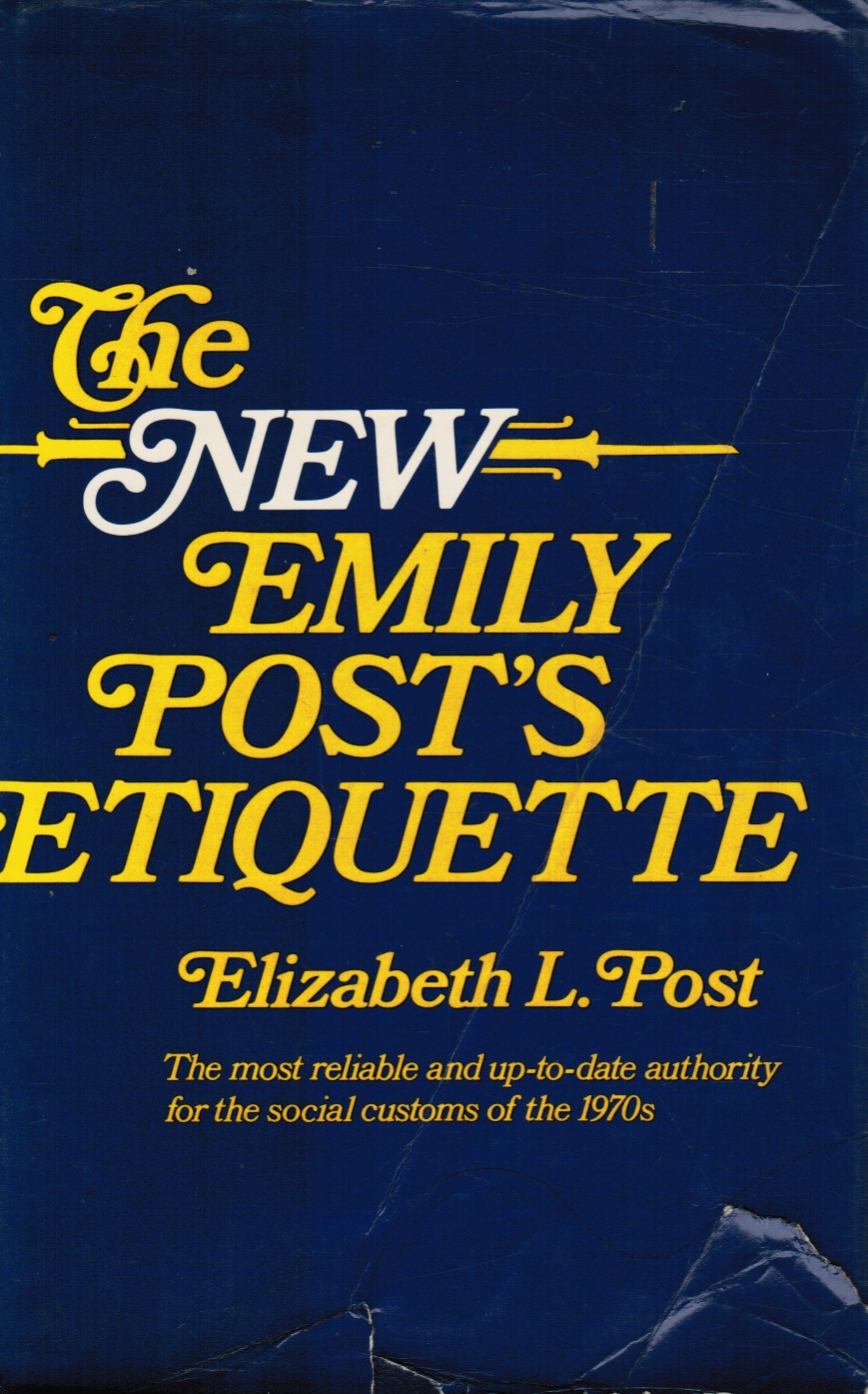 Image for The new Emily Post's Etiquette