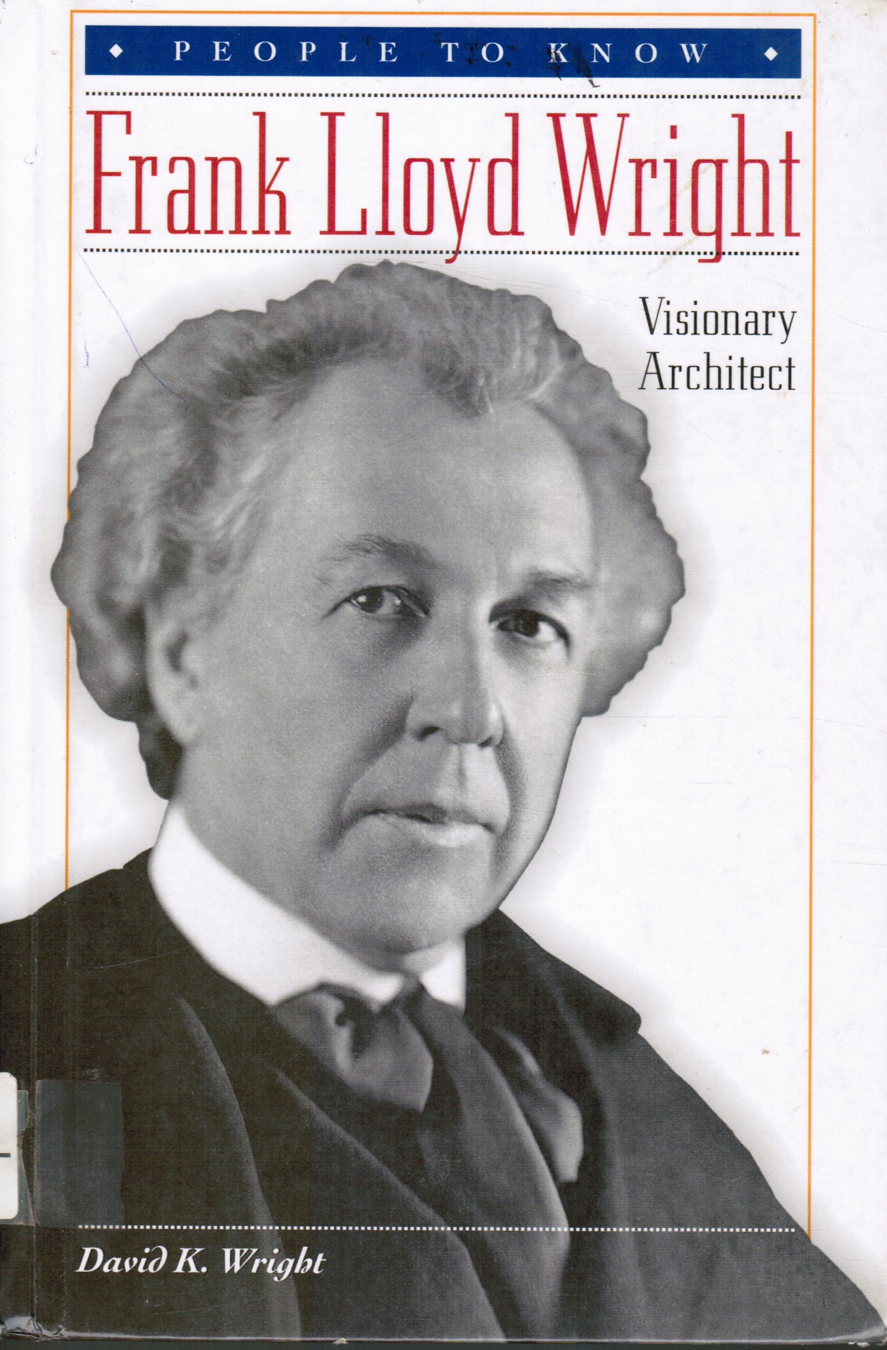 Image for Frank Lloyd Wright: Visionary Architect