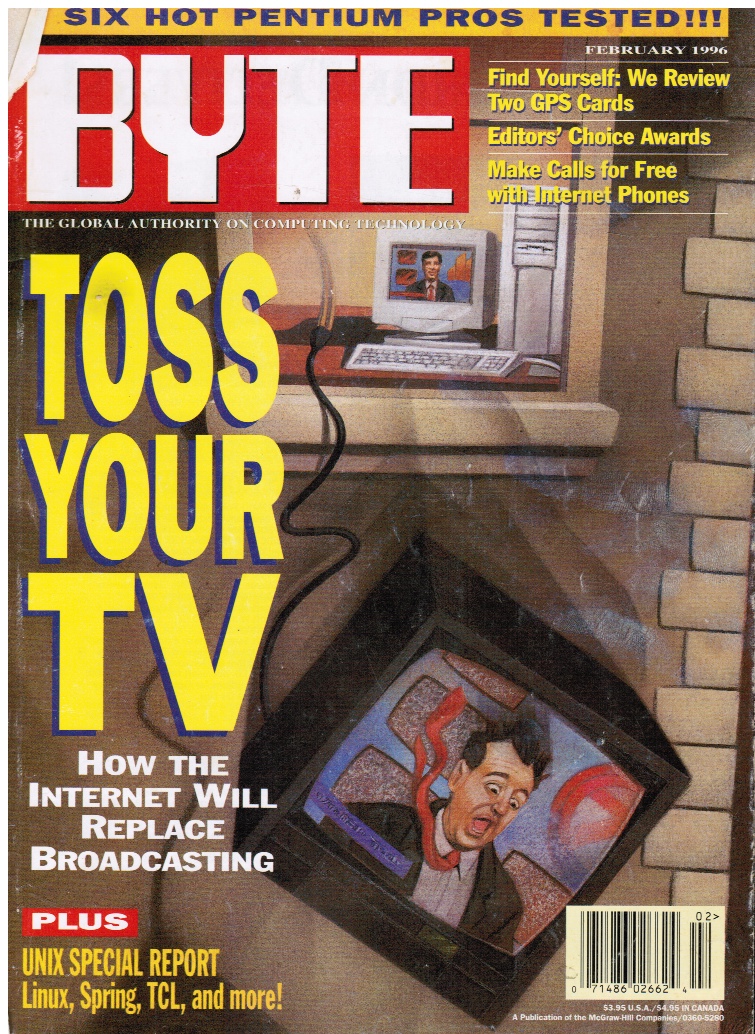 Image for BYTE Magazine February 1996: Toss Your TV - How Internet Will Replace Broadcasting