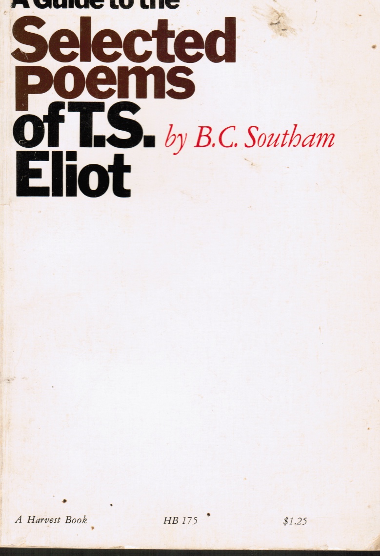 Image for A Guide To The Selected Poems of T. S. Eliot