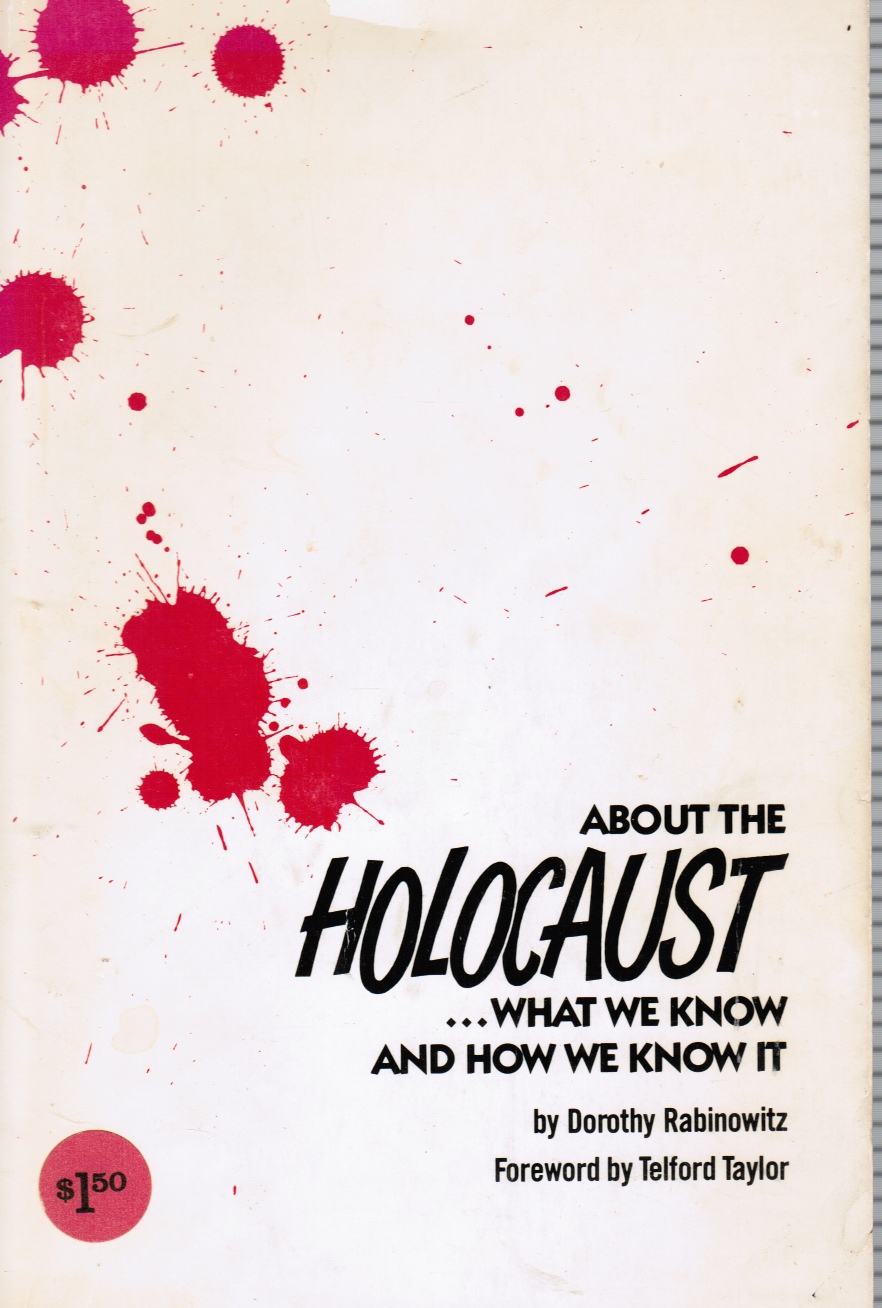 Image for About the Holocaust: What We Know and How We Know It