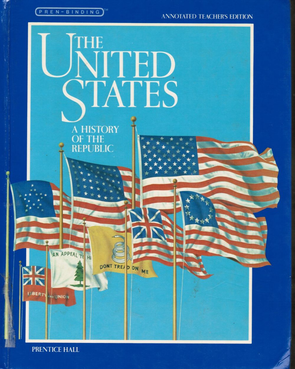 Image for The United States: a History of the Republic ANNOTATED TEACHER'S EDITION
