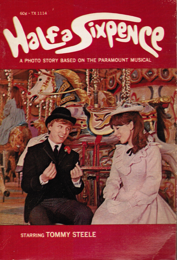 Image for Half a Sixpence: a Photo Story Based on the Paramount Musical
