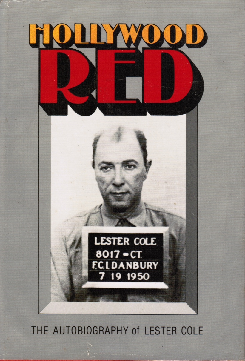 Image for Hollywood Red: the Autobiography of Lester Cole