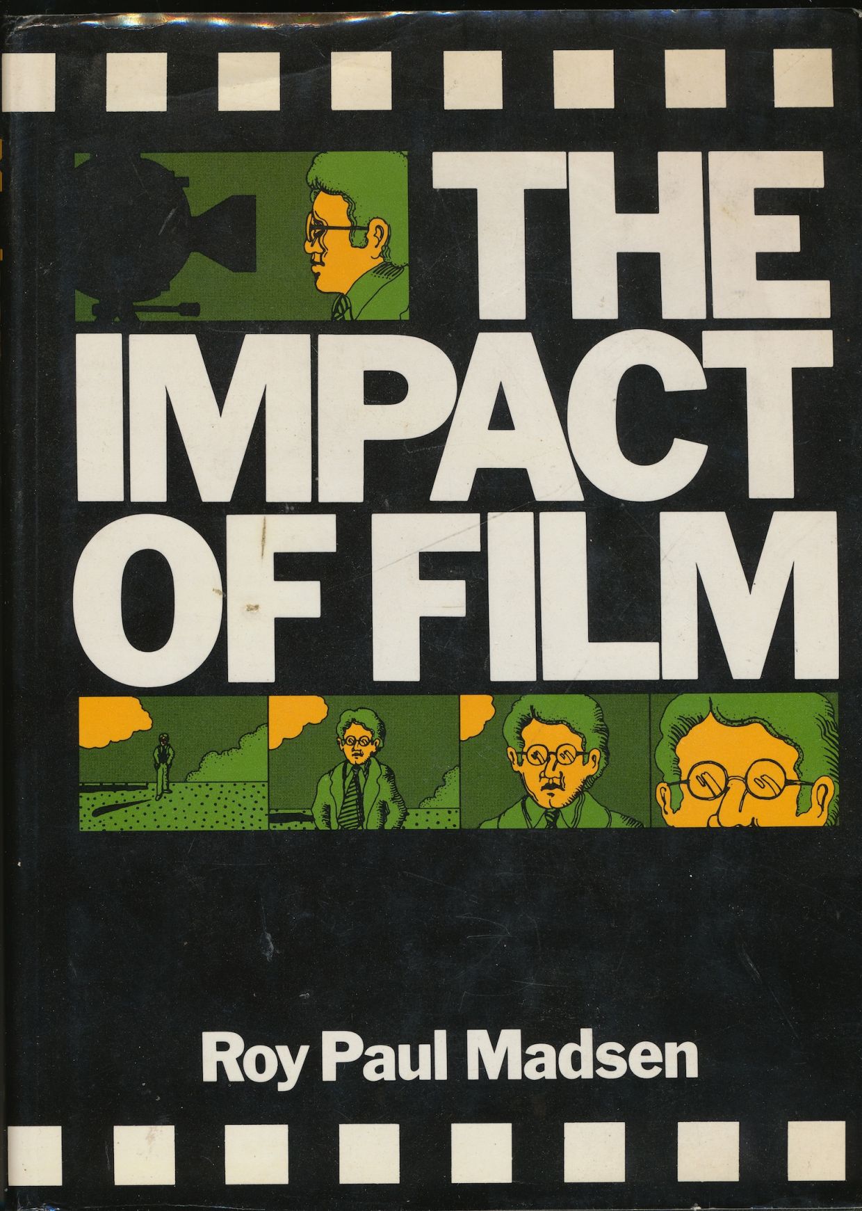Image for The Impact of Film: How Ideas Are Communicated through Cinema and Television (Review copy)