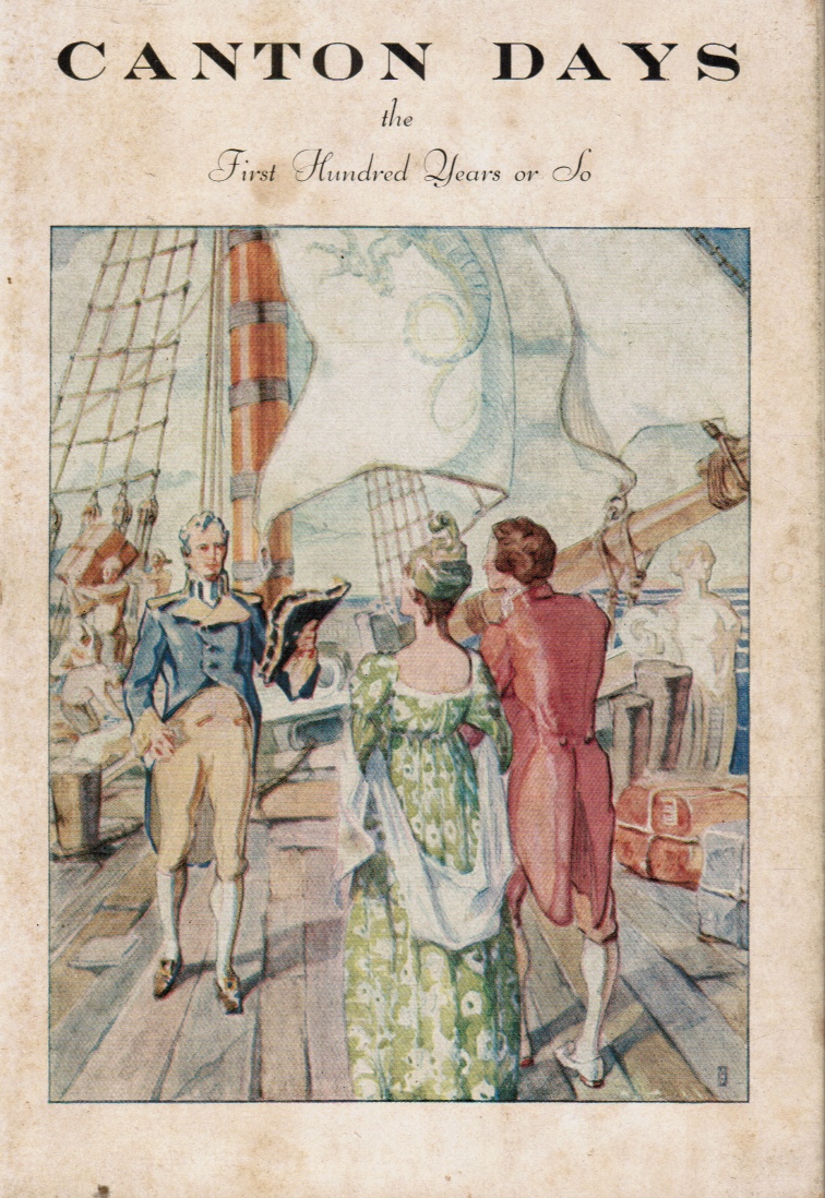 Image for Canton Days: the First Hundred Years or So