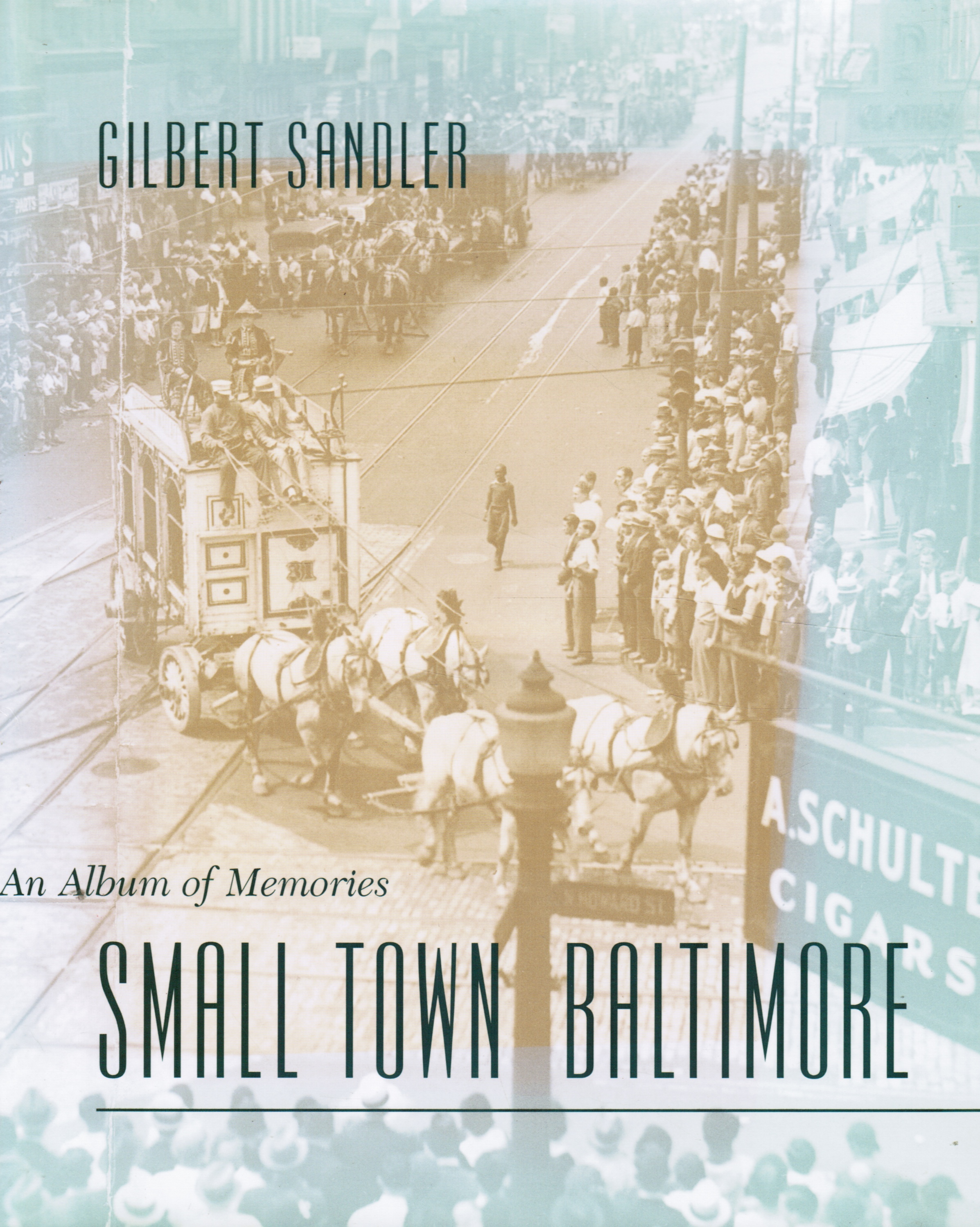 Small Town Baltimore an Album of Memories Image for Small Town Baltimore an Album of Memories