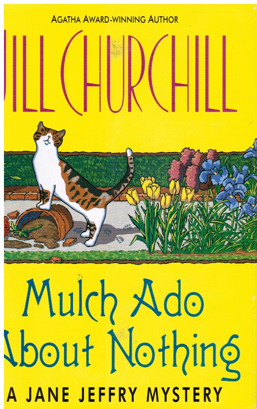 Image for Mulch Ado About Nothing