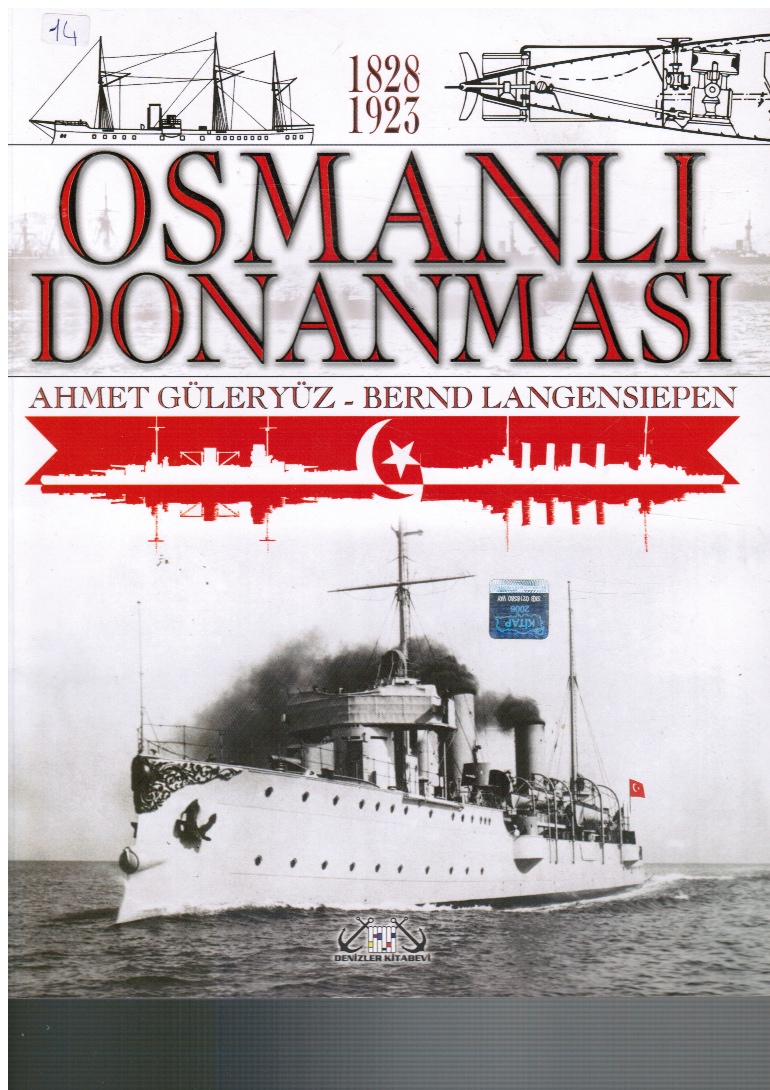 Image for Osmanli Donanmasi 1828-1923 Ciltsiz