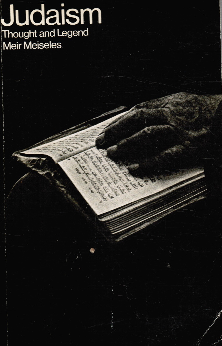 Image for Judaism, Thought and Legend: Anthology on Ethics and Philosophy Throughout the Ages