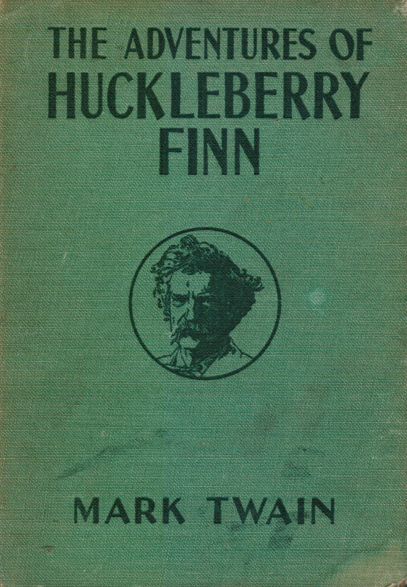 Image for The Adventures Of Huckleberry Finn (Tom Sawyer's Comrade) Scene, the Mississippi Valley Time, Forty to Fifty Years Ago