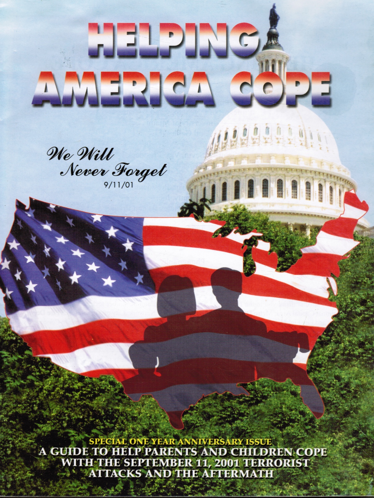 Image for Helping America Cope : a Guide to Help Parents and Children Cope with the September 11th Terrorist Attacks