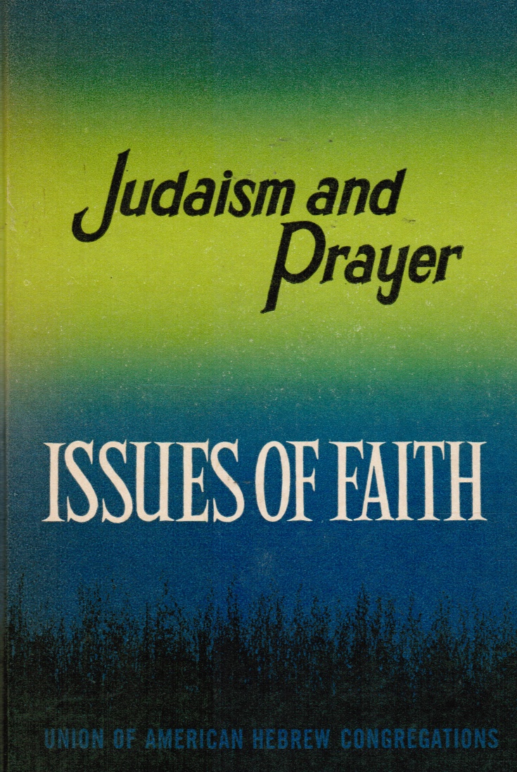 Image for Judaism and Prayer: Growing Towards God