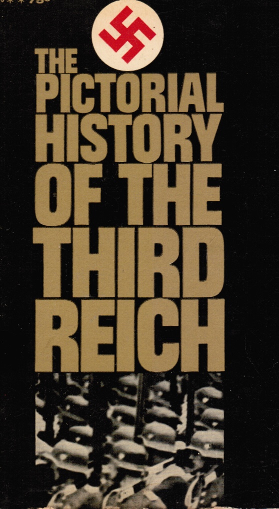 Image for The Pictorial History of the Third Reich